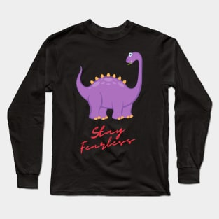 I am big but stay fearless. Long Sleeve T-Shirt